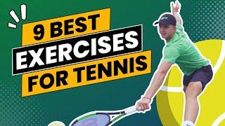 9 Best Exercises For Tennis Players