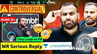 MR Sir Replied To Unacademy⁉️||Physics Wallah Vs Unacademy Controversy #physicswallah #unacademy