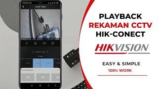 Cara Playback DVR Hikvision Menggunakan Aplikasi Hik-Connect