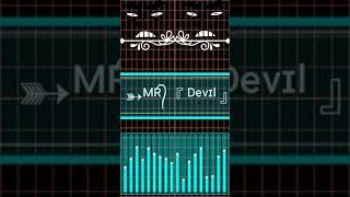 Mr. Devil  stylish name video