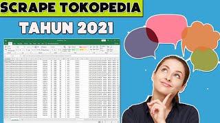 cara scrape produk dari tokopedia terbaru di tahun 2021