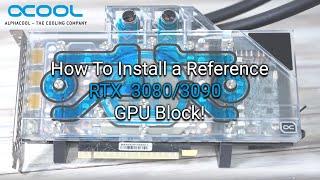How to install a 3080/3090 REFERENCE waterblock.