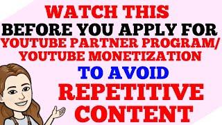 HOW TO AVOID/FIX REPETITIVE CONTENT | WATCH THIS BEFORE YOU APPLY FOR YPP