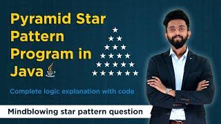 How To Solve Pyramid Star Pattern Program In Java? Pattern Programming