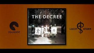 Lacey Sturm - The Decree (Official Audio)