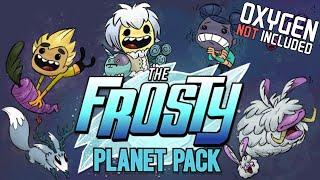 Frosty Planet DLC Gameplay Walkthrough! | Oxygen Not Included