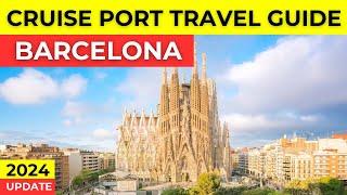 Barcelona Cruise Port Travel Guide 2024 - Cruise Ship Visitors Guide