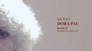 Ida Travi | Il sole è alto da Dora Pal -la terra  Moretti&Vitali Editori