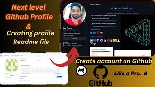 How to create github profile || Design github profile like a pro || github profile readme file ||git