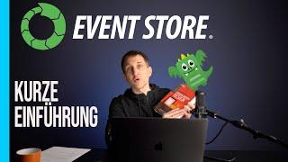 Event Store - Message Broker für Event Sourcing und Domain Driven Design DDD (German)