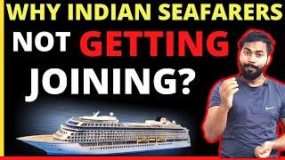 SHOCKING|| Why Indian Seafarers Not Getting Joining