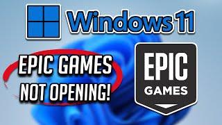 Epic Games Launcher Not Open Problem Windows 11/10/8 - 2024