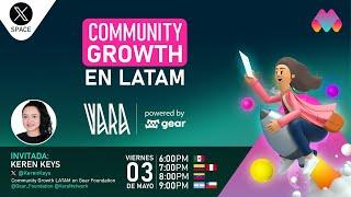 X Space 39 - Community Growth en LATAM (Keren Keys)