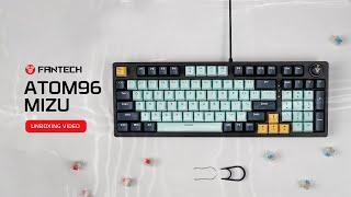 Unboxing Keyboard Mechanical | Fantech ATOM81 Mizu Edition