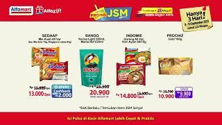 Buruan Hanya 3 Hari Promo JSM Alfamart!