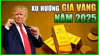 Xu Hướng Gia Vàng Năm 2025 - Có Nên "Xuống Tiền" Ngay Bây Giờ Không?