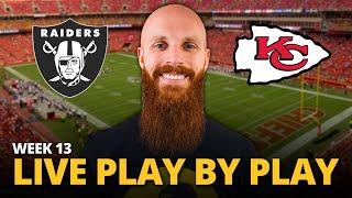 Raiders vs Chiefs LIVE play by play reaction! | Week 13