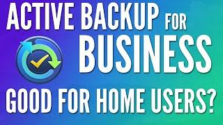 Should Home Users Use Synology's Active Backup for Business?