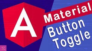 Angular Material Button Toggle in angular 8 [Tutorial - 3]