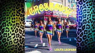 Lolita Leopard - Crossover (Official Audio)