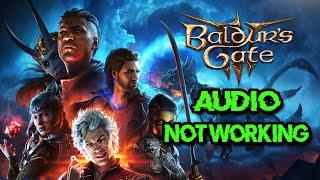 Baldur's Gate 3: Fix Sound/Audio Not Working, Fix Crackling/Distorted/Popping Audio Problem