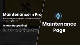Adding a maintenance page to your React app is easier than you’d think.