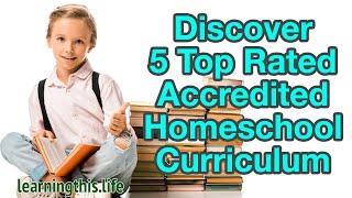 Discover 5 Top Accredited Homeschool Programs