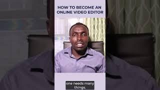 How To Become An Online Video Editor