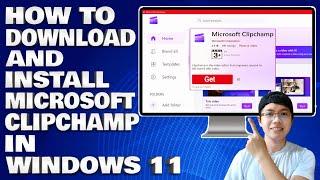 How To Download and Install ClipChamp in Windows 10/11