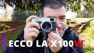 Fujifilm X100VI: la mia prova, impressioni e opinioni su una delle macchine fotografiche più famose