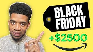 How I Bought Over $2500 Profit Last Black Friday (Amazon Online Arbitrage - Amazon Retail Arbitrage)