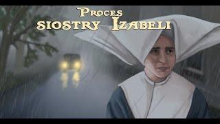  PROCES SIOSTRY IZABELI