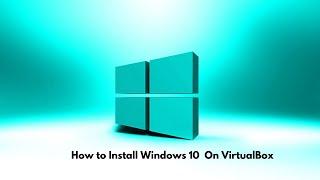 How to Install Windows10 64 bit on VMware Workstation