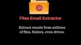 How to extract emails from files? Files Email Extractor