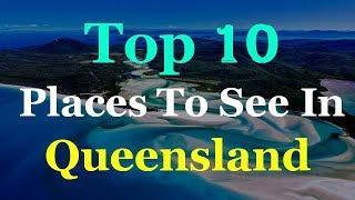 Queensland - Australia Tourist Attractions