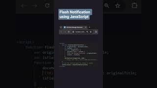 Flash notification using JavaScript #coding #javascript #webnotification #js #reactjs #jstutorial