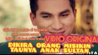 di kira orang miskin taunya anak sultan/ original video turki #istasamistamasam...