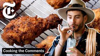 Vaughn Discovers the Secrets to Making the Best Fried Chicken… Ever? | Cooking the Comments