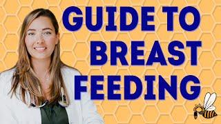 A Complete Guide to Breastfeeding