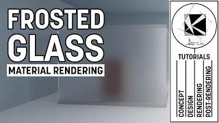 Learn to create Frosted Glass Material Tutorial - Vray 3.4 Sketchup 2016-2017
