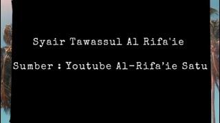 (1JAM) Syi'ir Tawasul Al-Rifa'ie Lirik