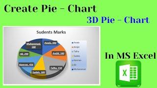 How to Create Pie - Chart in MS Excel.| How to create 3d Pie - chart in excel.