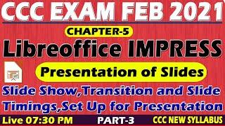 Class-3 Libreoffice Impress Presentation of Slides|CCC Exam Preparation | CCC Exam February 2021