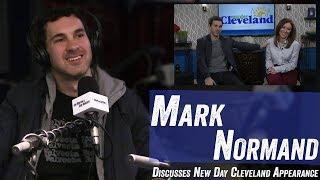Mark Normand Discusses New Day Cleveland Appearance - Jim Norton & Sam Roberts