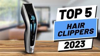 Top 5 BEST Hair Clippers of (2023)