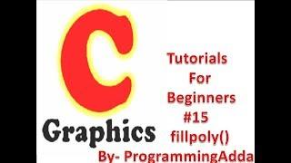 C Graphics Programming Tutorials For Beginners #15 fillpoly() in Hindi,English,Urdu