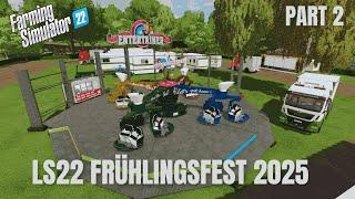 LS22 Kirme Aufbau Das Frühlingsfest geht los Part 2