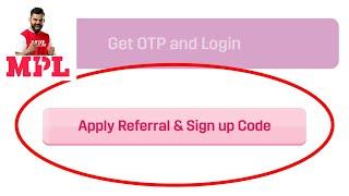 How to Apply Referral & Sign up Code In MPL App | Mpl app me Referral code kaise lagaye