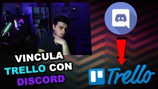 Como vincular Trello con Discord 2020 para Admines Developers y Minecraft Server