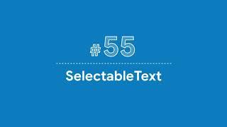 SelectableText in #Flutter #RidzCreations